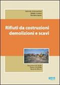 Rifiuti da costruzioni, demolizioni e scavi