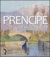 Umberto Prencipe e la Toscana. Tra modernità e tradizione