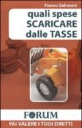 Quali spese scaricare dalle tasse