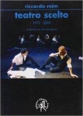 Teatro scelto 1972-2005