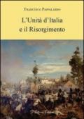 L'unità d'Italia e il Risorgimento