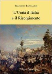 L'unità d'Italia e il Risorgimento