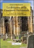 La divisione della cristianità occidentale