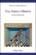 Eva, Venere e Minerva. Il potere della donna