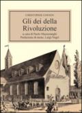 Gli dei della rivoluzione