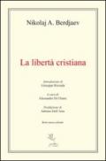La libertà cristiana. Testo russo a fronte
