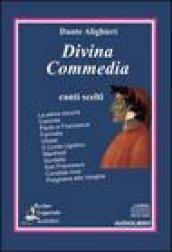 Divina Commedia. Canti scelti. Audiolibro. CD Audio