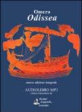 Odissea. Audiolibro. CD Audio formato MP3. Ediz. integrale