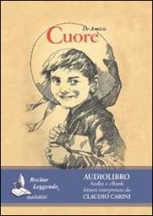 Cuore. Audiolibro. CD Audio formato MP3