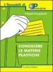 Conoscere le materie plastiche