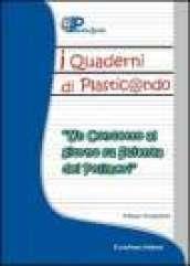 Quaderno di plastic@ndo. Scienza dei polimeri