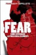 Fear. Come governare la forza degli elementi