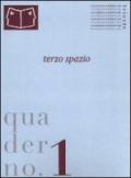 Quaderno della Società italiana delle letterate. 1.Terzo spazio