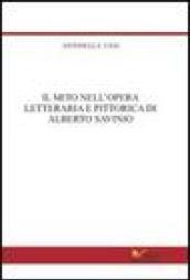 Il mito nell'opera letteraria e pittorica di Alberto Savinio