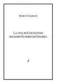 La vita di Costantino secondo Eusebio