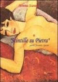 Scintille su pietra. Parole, pensieri e poesie