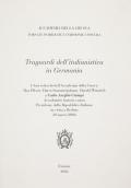 Traguardi dell'italianistica in Germania. I soci tedeschi dell'Accademia della Crusca. M. Pfister, H. Stammerjohann, H. Weinrich a C. A. Ciampi...