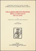 Volgarizzamento pratese della Farsaglia di Lucano