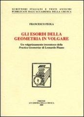 Gli esordi della geometria in volgare. Un volgarizzamento trecentesco della «Practica geometriae» di Leonardo Pisano