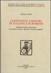 Costituenti a sinistra in italiano e in romeno. Analisi sincronica e diacronica in relazione ai clitici e agli altri costituenti maggiori