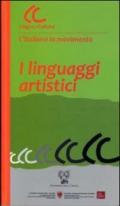 I linguaggi artistici. Con CD-ROM