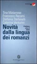 L' italiano oltre il 2000. Novità dalla lingua dei romanzi