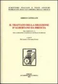 Il trattato della dilezione d'Albertano da Brescia nel codice II IV 111 della Biblioteca nazionale centrale di Firenze. Con DVD