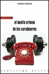 El Bonito crimen de los carabineros