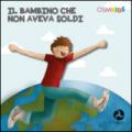 Il bambino che non aveva soldi