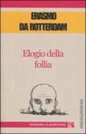 Elogio della follia