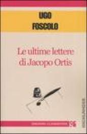 Le ultime lettere di Jacopo Ortis