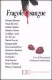 Fragole e sangue