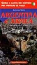 Guida e carta dei sentieri per visitare le valli. Argentina e Armea