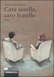 Cara sorella, caro fratello