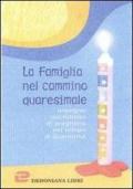 La famiglia nel cammino quaresimale