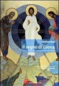 Il segno di Giona. Con DVD