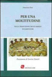 Per una moltitudine. Sulla traduzione delle parole eucaristiche