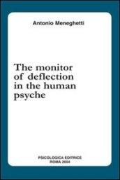 The monitor of deflection in the human psyche