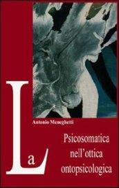 La psicosomatica nell'ottica ontopsicologica