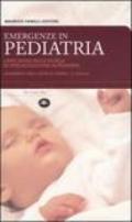 Emergenze in pediatria. Linee-guida della Scuola di specializzazione in pediatria dell'Università degli studi di Parma