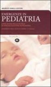 Emergenze in pediatria. Linee-guida della Scuola di specializzazione in pediatria dell'Università degli studi di Parma