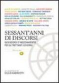 Sessant'anni di discorsi. 59 discorsi d'insediamento per altrettanti governi