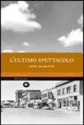 L'ultimo spettacolo