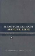 Il dottore dei sogni. Le indagini di Craig Kennedy