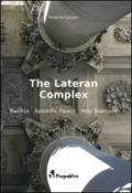 The Latern Complex. Basilica, Apostolic palace, Holy staircase