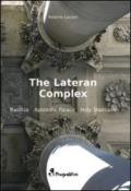 The Latern Complex. Basilica, Apostolic palace, Holy staircase