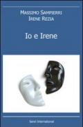 Io e Irene