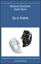 Io e Irene