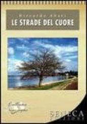 Le strade del cuore