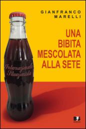 Una bibita mescolata alla sete. Internazionale situazionista